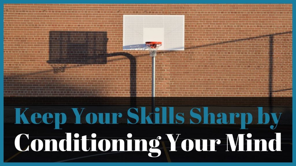 Chris Dorris Keep the Skills Sharp